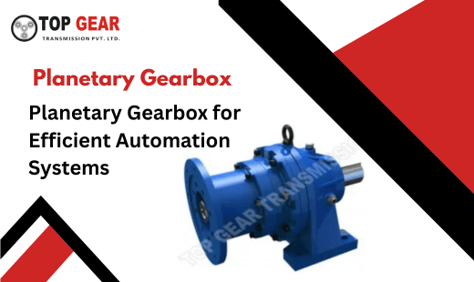 Planetary Gearbox