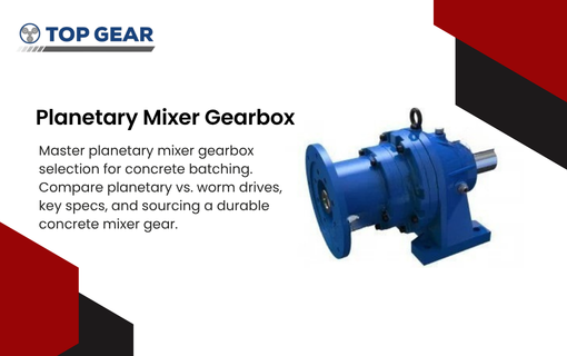 Planetary Mixer Gearbox